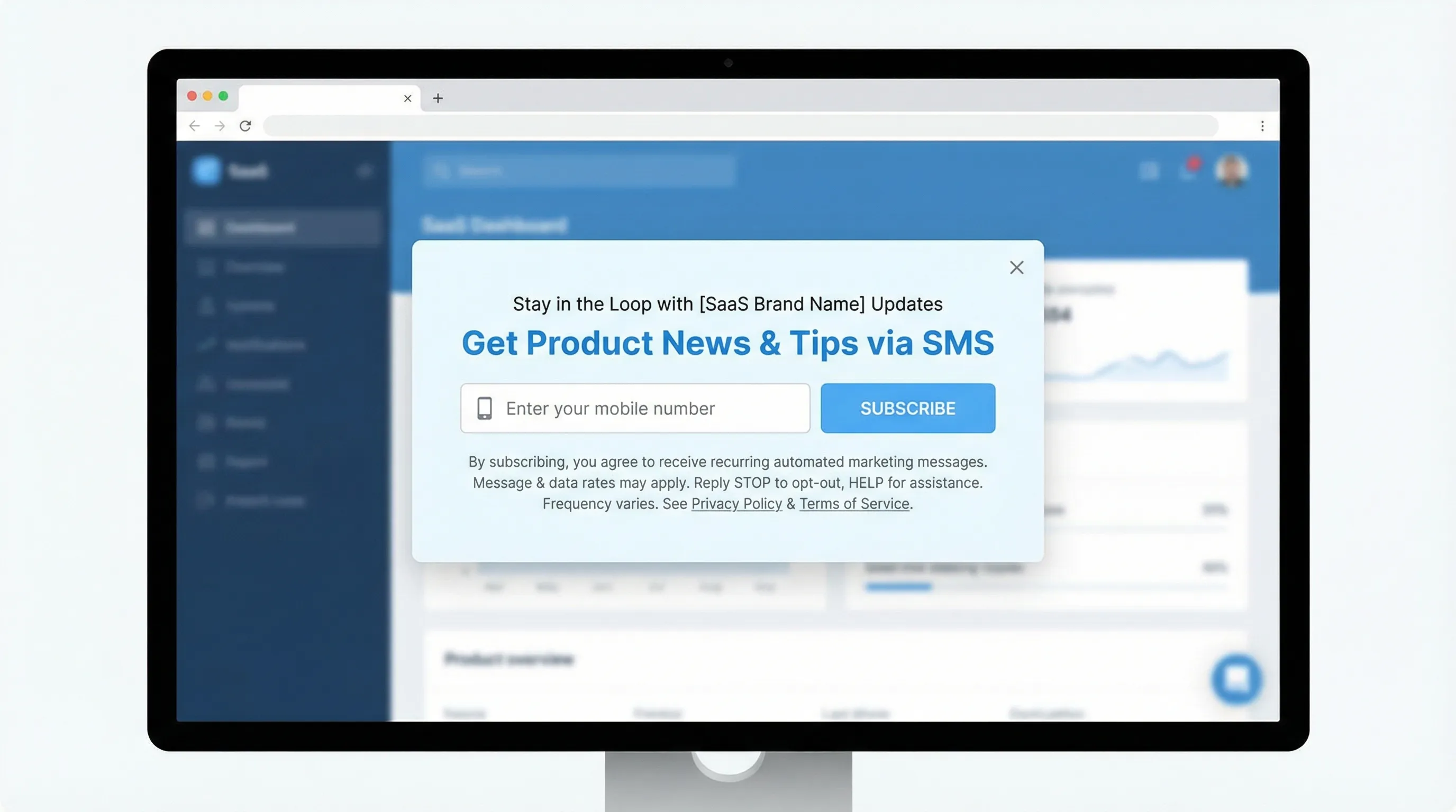A SaaS website popup collecting a phone number for SMS updates, showing a clear value statement, phone input field, and compliant consent text including message frequency, STOP/HELP, and links to Privacy and Terms.